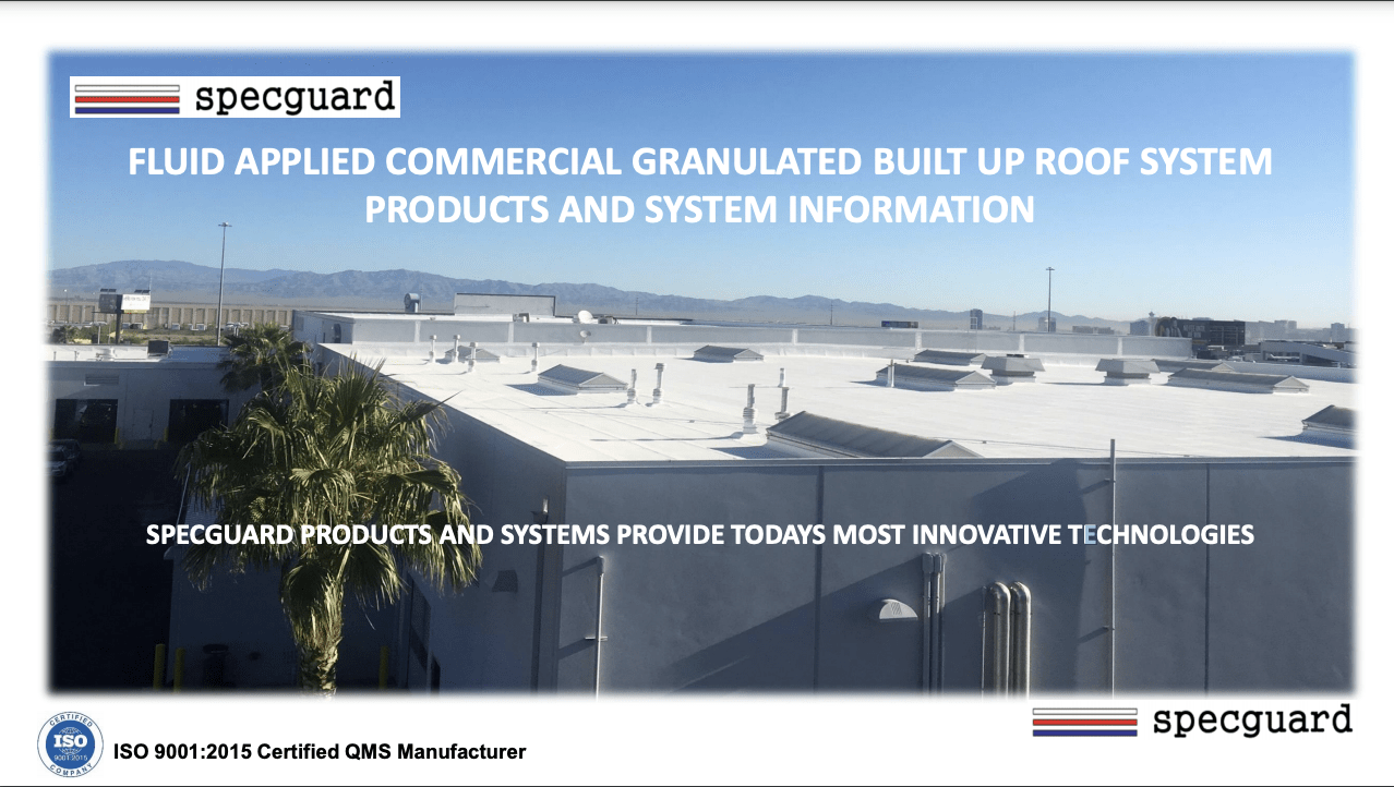 Granulated Cap Sheet Roof System Presentation